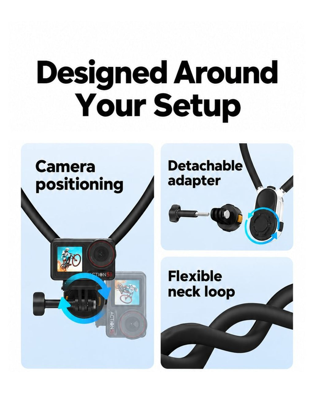 BARUNOR neck EN 20261020 02: Designed Around Your Setup; Magnetic connection; Camera positioning; Detachable adapter; Flexible neck loop; Check the mounting connection.; Camera not included. - panel 2 of 3 | BARUNOR detail 4:5 20261022
