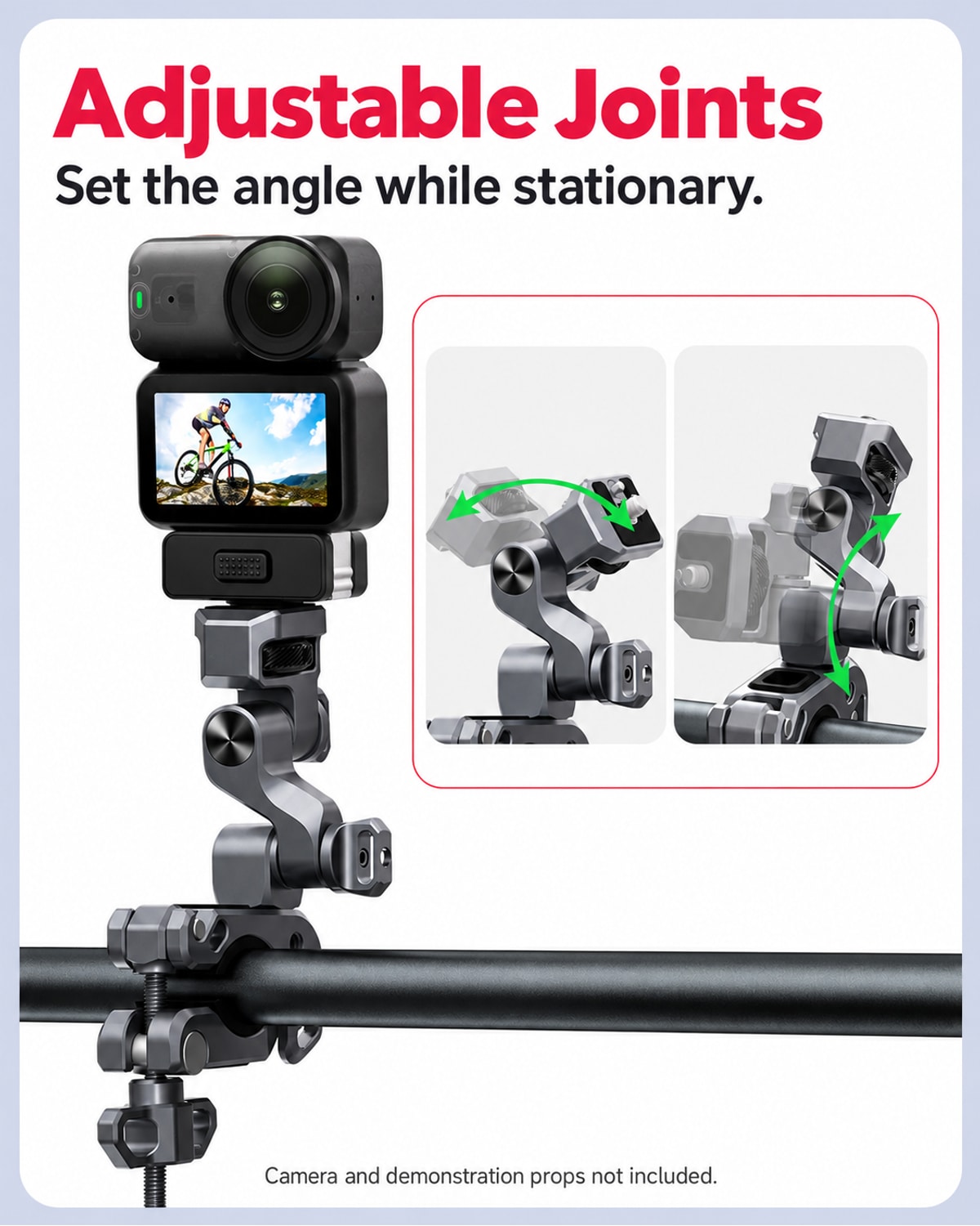 Adjustable Joints. Set the angle while stationary.. Camera and demonstration props not included. [FLW-media-S092-023cb6a1]