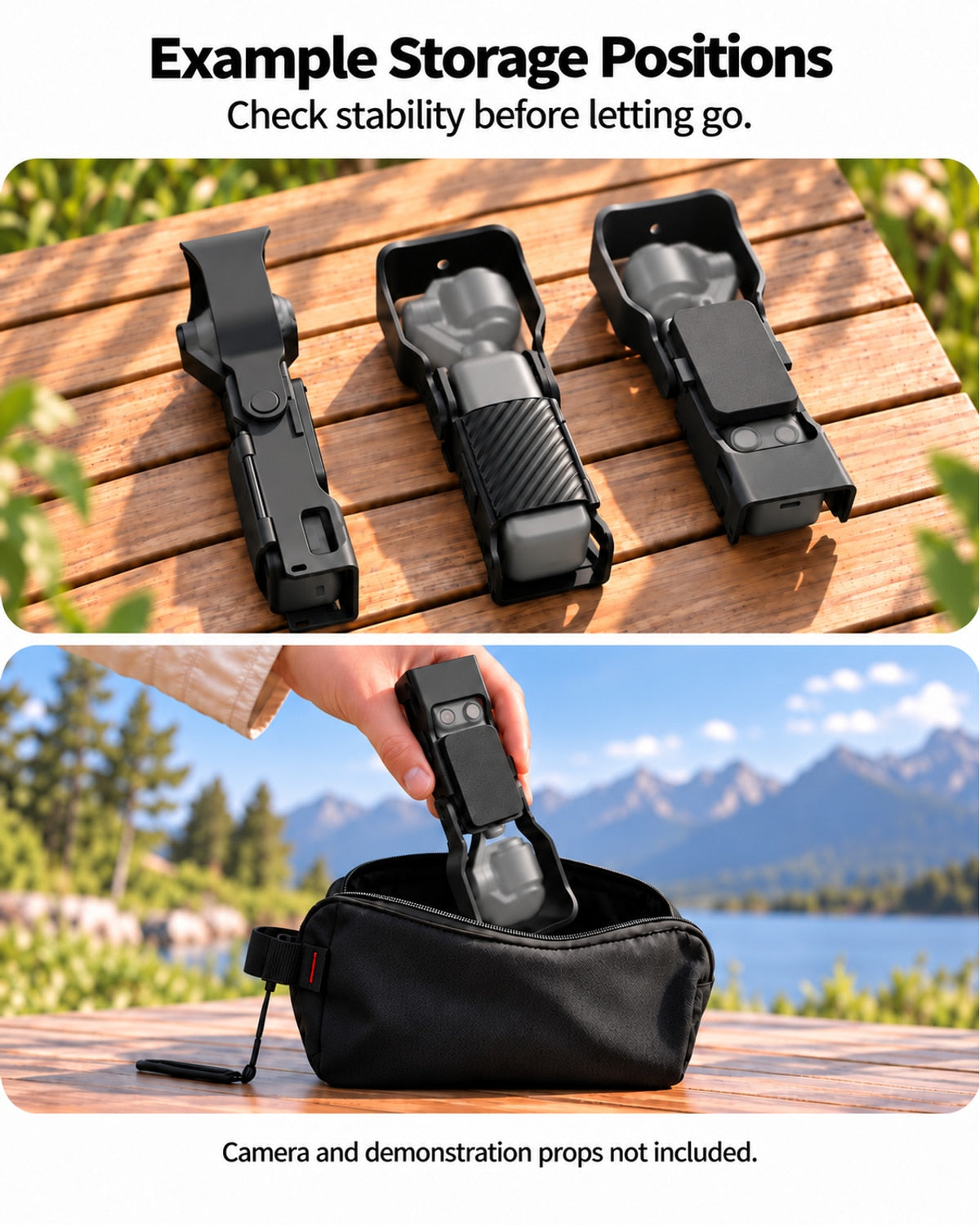 Example Storage Positions. Check stability before letting go.. Camera and demonstration props not included. [FLW-media-S118-3957c36d]